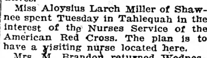 Miss Aloysius Larch Miller, The Muskogee Times-Democrat, (Muskogee, Oklahoma) 22 February 1919 p 8