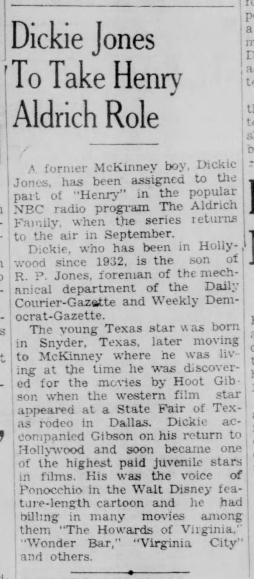 Dickie Jones to play "Henry Aldrich" on radio's "Aldrich Family" show.