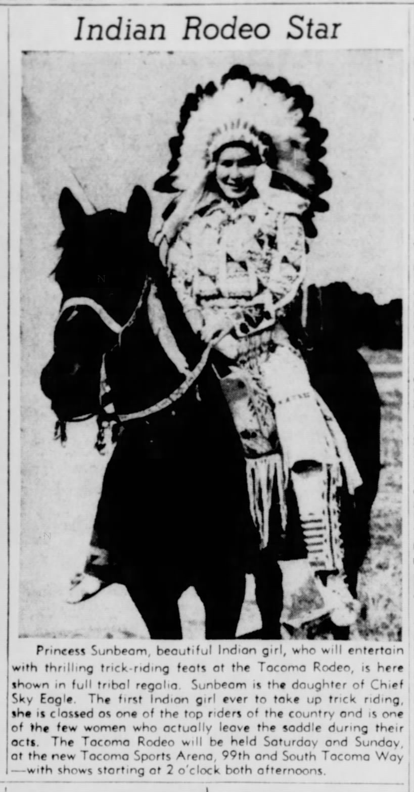 Princess Sunbeam, daughter of Chief Sky Eagle, at the Tacoma Rodeo.