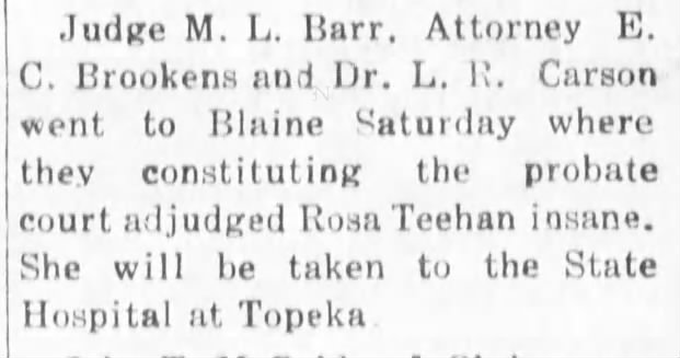 judge barr and group visited blaine to adjudge rose teehan insane