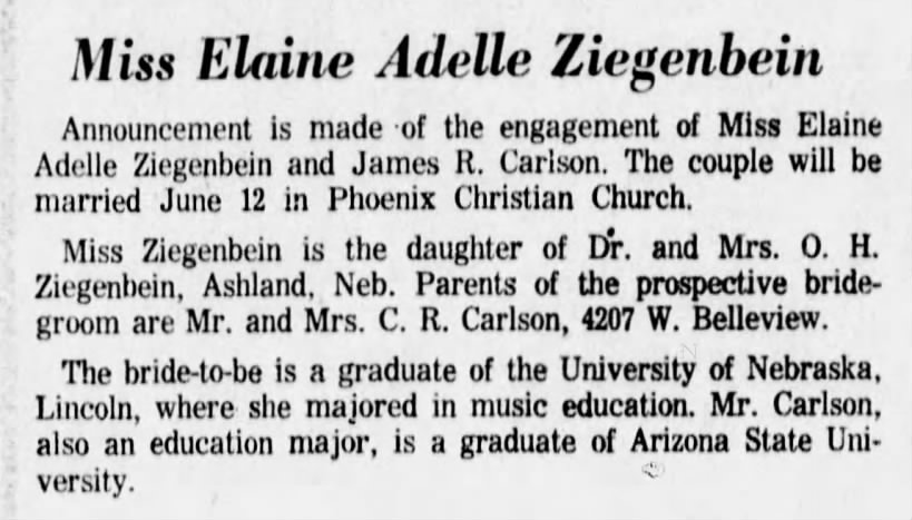Ziegenbein, Elaine A. weds James R. Carlson, Arizona Republic, Phoenix, Arizona Mar 29, 1964 Sun