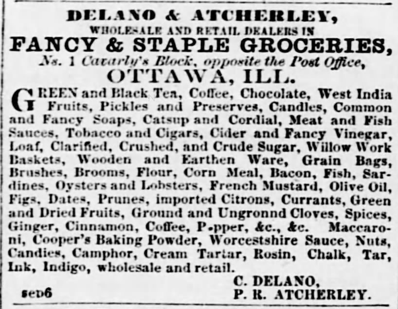 Delano & Atcherley, Wholesale and Retail Dealers in Fancy & Staple Groceries [Final advertisement?]