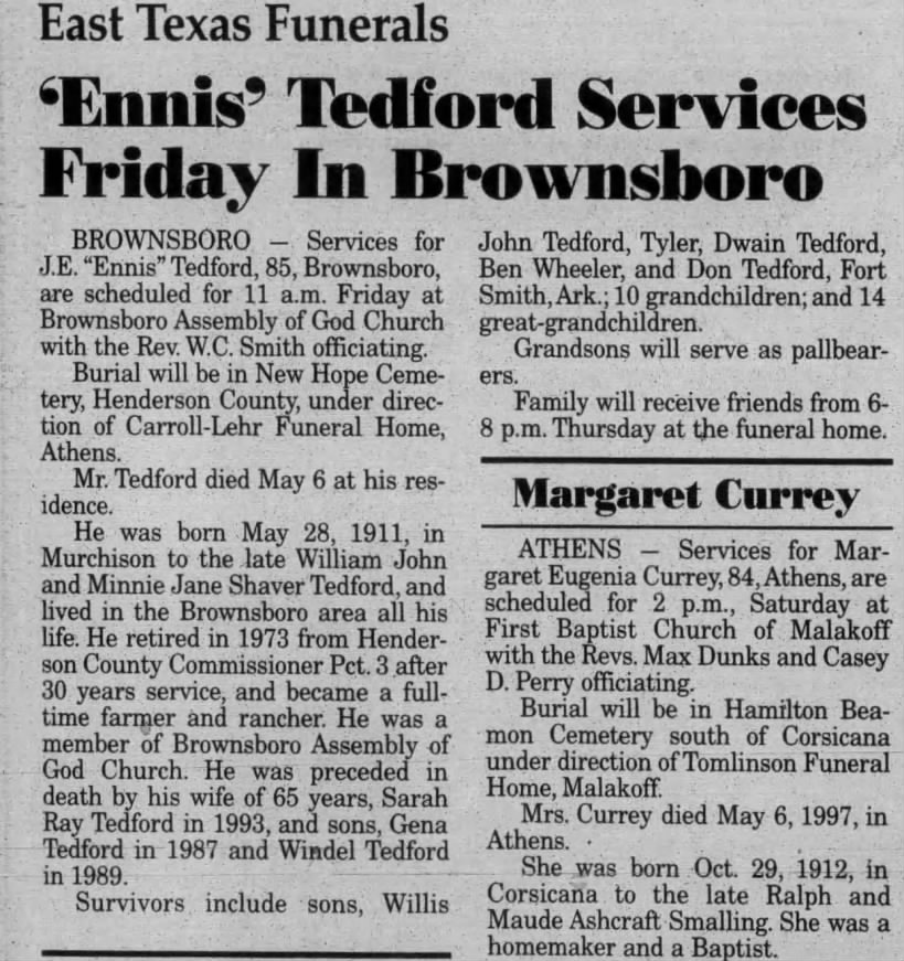 Obituary for J.E. Tedford (Aged 84) Johnny Ennis Tedford, Tyler Morning Telegraph May 8, 1997