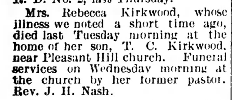 Mrs. Rebecca Kirkwood Died at Her Son's Home.