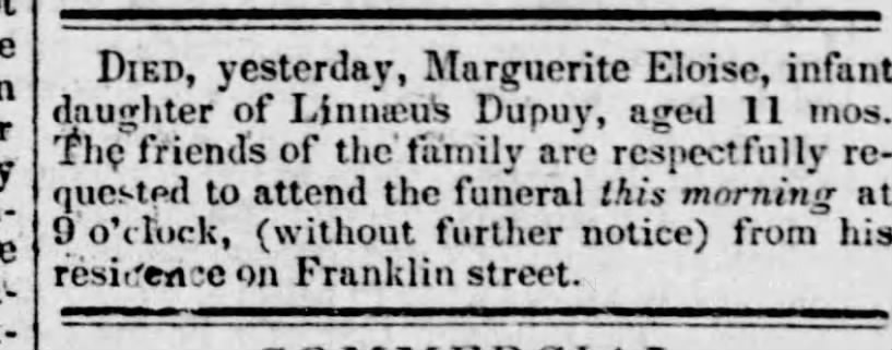 Death of Marguerite Eloise Dupuy, 11 mo. infant daughter of Linnaeus Dupuy