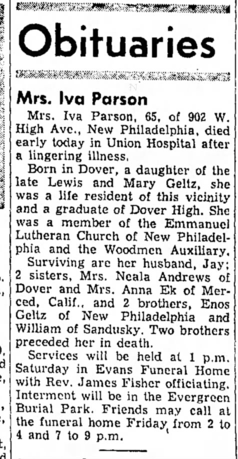 Obituary: Iva Geltz-Parson, sr of Anna Geltz-Ek The Daily Reporter (Dover,Ohio) 10Aug 1961, pg. 12