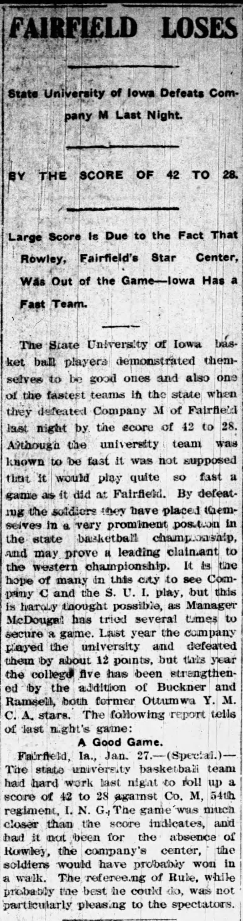 Iowa defeats Iowa National Guard Company M in basketball 42-28 on 1/26/1906