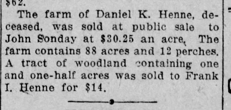 Daniel K Henne's farm sold 1913