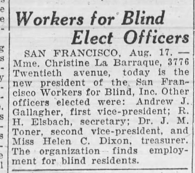 Christine la Barraque, president of the San Francisco Workers for the Blind (1927).