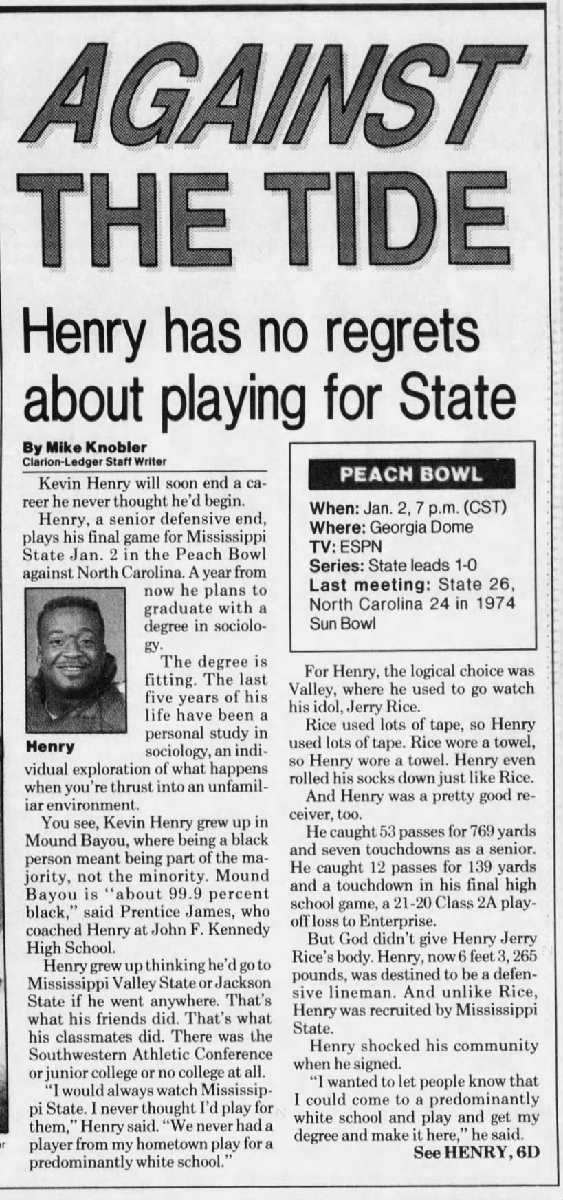 Against the Tide: Henry has no regrets about playing for State