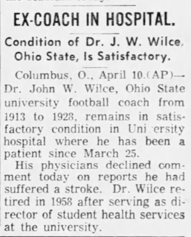 Ex-Coach in Hospital: Condition of Dr. J. W. Wilce Ohio State, Is Satisfactory