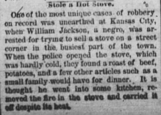 William Jackson in Kansas stole a hot stove