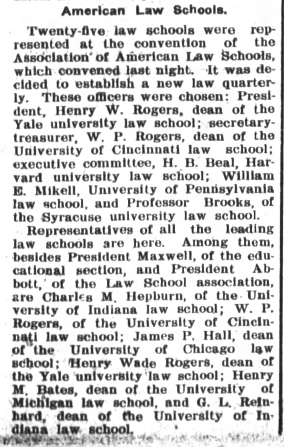Association of American Law Schools
Meeting 1905 Quarterly publication 25 law schools