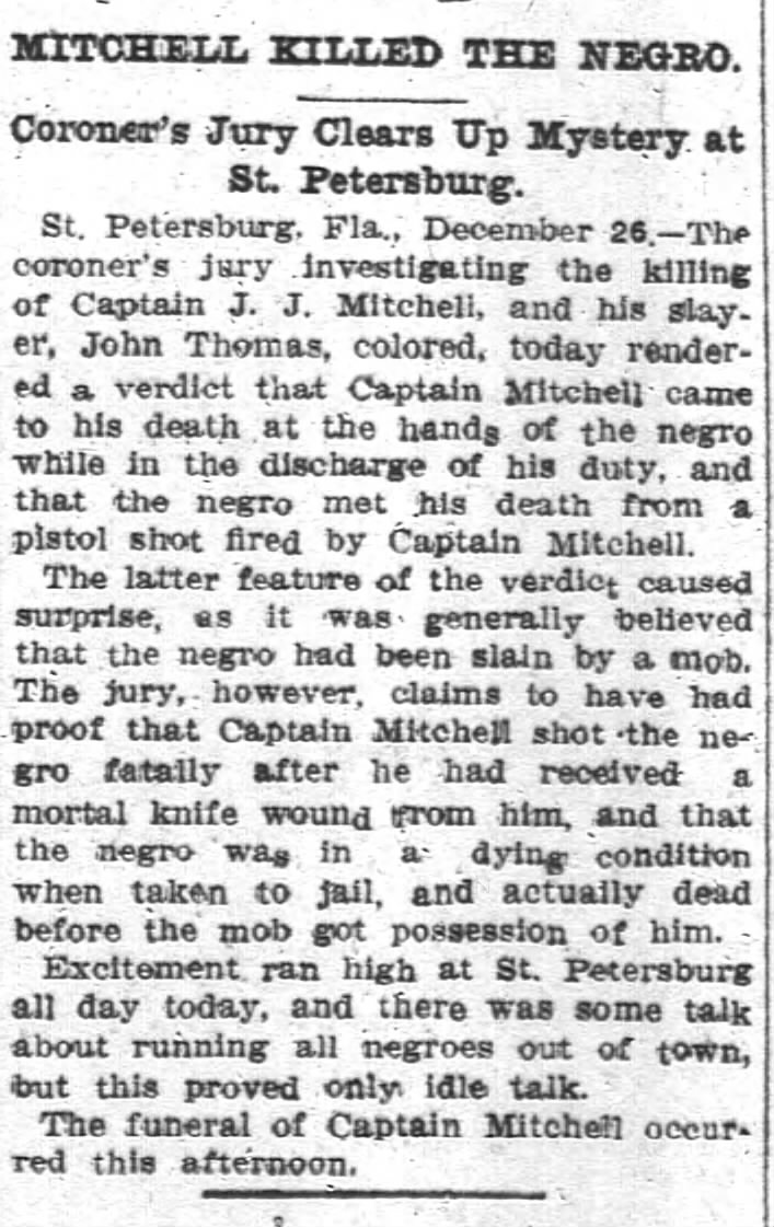 Mitchell, J. J. murder in FLA. 
Dec. 27, 1905, p. 9.