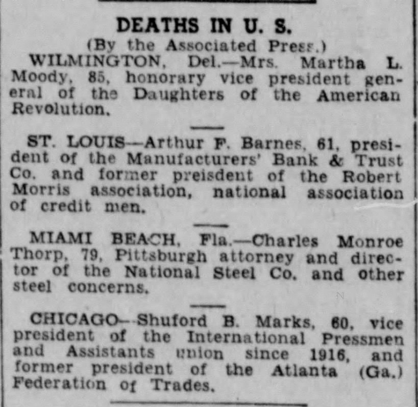 Deaths in U.S.: Martha L Moody, Arthur F Barnes, Charles Monroe Thorp and Shuford B Marks