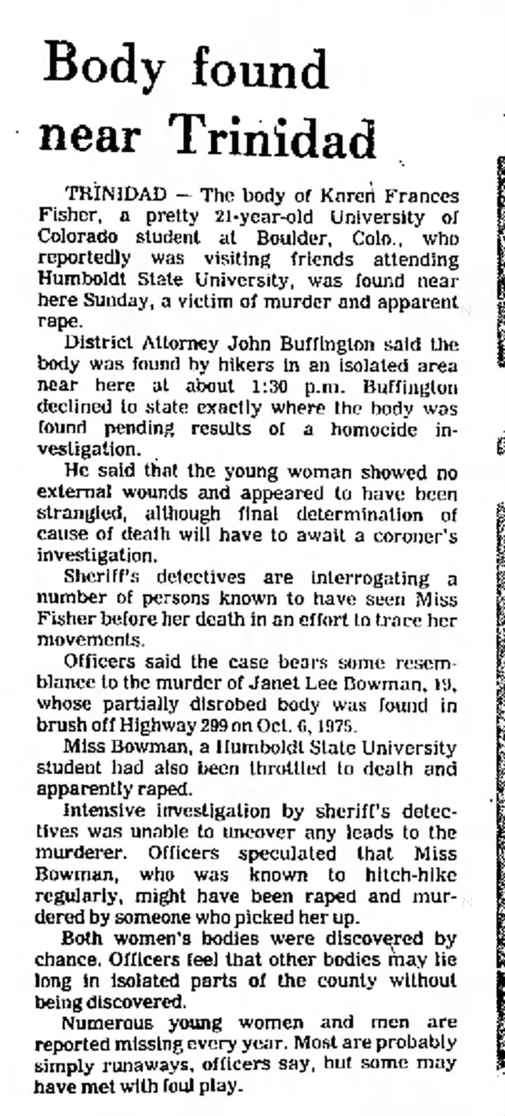 karen frances fisher is found dead, also mention of Janet Lee bowman jan 1976