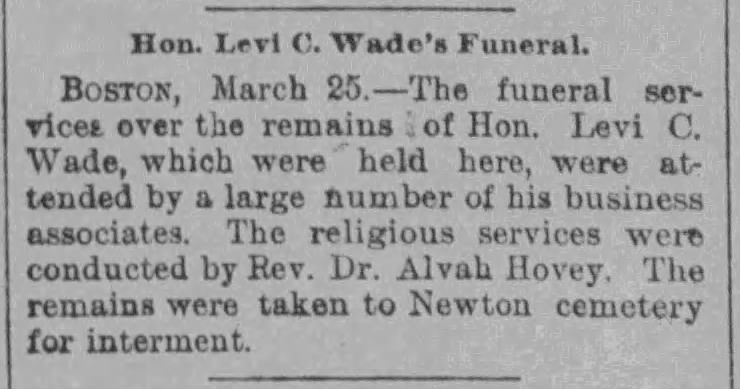 Hon. Levi C. Wade's Funeral; 25 Mar 1891; The Journal; 6
