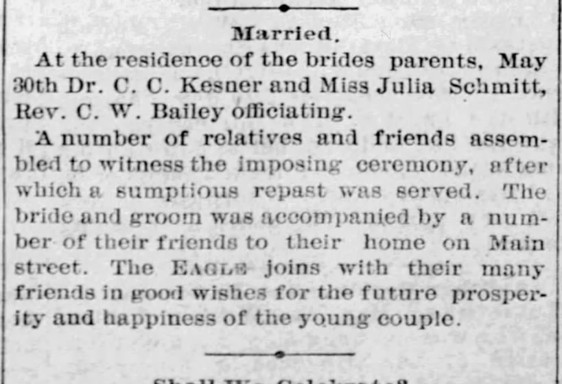 1888 CC Kesner and Julia Schmitt marry