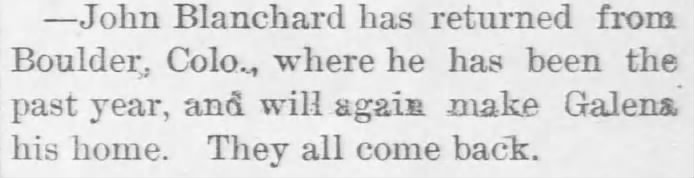John Blanchard back from Boulder CO Oct 1895