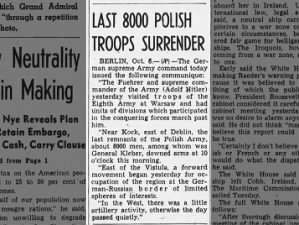 Last of Polish army surrenders on October 6, 1939, ending the invasion