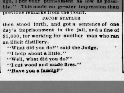 Jacob Statler, Bollinger County, Missouri, sentenced for making moonshine.