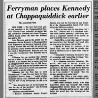 Massachusetts residents claim Kennedy was more familiar with the Chappaquiddick area than he claimed