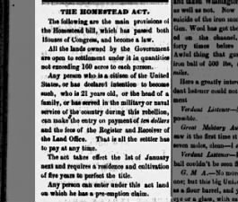Congress passes the Homestead Act of 1862; Article gives general details about the requirements