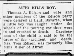 Thomas A. Edison in Bavaria when little boy is caught under wheels of touring car and dies