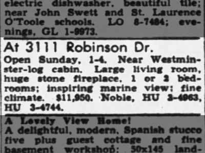 3111 Robinson Dr. 
log cabin
