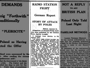 German news report of the Gleiwitz incident, a false flag attack the day before the invasion