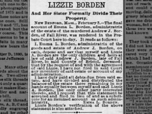 Lizzie Borden and Emma Borden divide their property