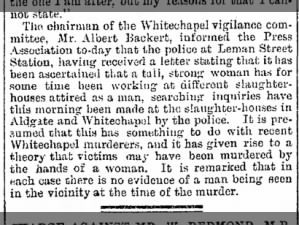 Theory that Jack the Ripper (Whitechapel Murderer) is actually a woman, Sep 1889