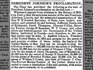 President Andrew Johnson offers reward for capture of people allegedly connected to Lincoln's death