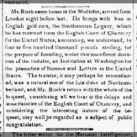 Richard Rush returns to the United States in August 1838 with funds from the Smithsonian bequest