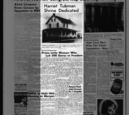 Harriet Tubman house in Auburn, NY,  is restored and turned into a memorial and museum in 1953