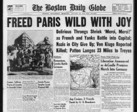 Boston newspaper front page headlines announcing news of Liberation of Paris in August 1944