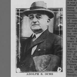 Adolph Ochs, owner of the New York Times