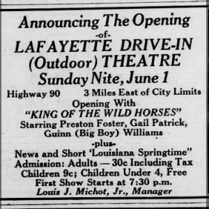 June 1 1947
                  Lafayette Drive In opens
                  5/31/47