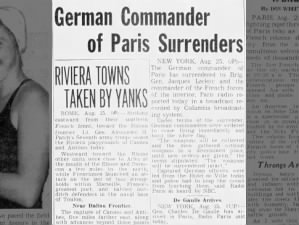 German surrender of Paris announced in Spokane paper, Aug 25, 1944, along with de Gaulle's arrival