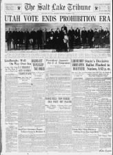 Utah newspaper coverage of the ratification of the 21st Amendment, ending Prohibition, 1933