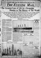 Newspaper front page reports on the sinking of the Titanic through articles and pictures