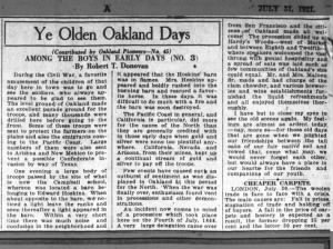 Ye Olden Oakland Days
AMONG THE BOYS IN THE EARLY DAYS (NO. 3)
By Robert T. Donovan
No. 45
TO BLOG