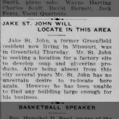 Jake St. John (Elton Livingston St. John) will locate in this area from Missouri